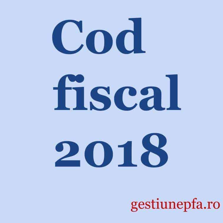 Cod fiscal 2018 – o luam de la capat?