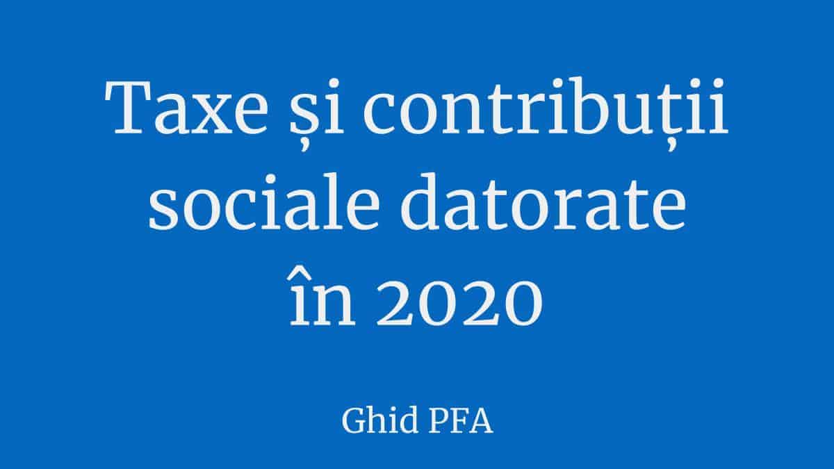 Taxe si contributii sociale datorate in 2020