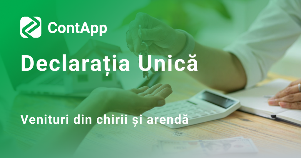 Declarația unica pentru venituri din chirii și arendă