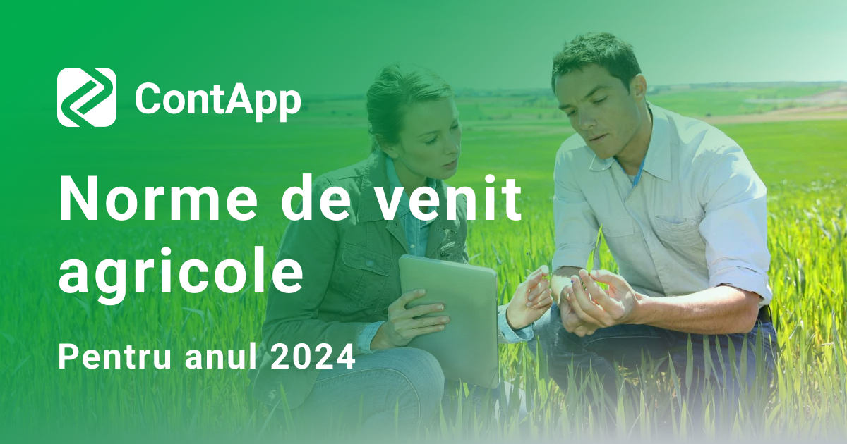 Norme de venit agricole 2024