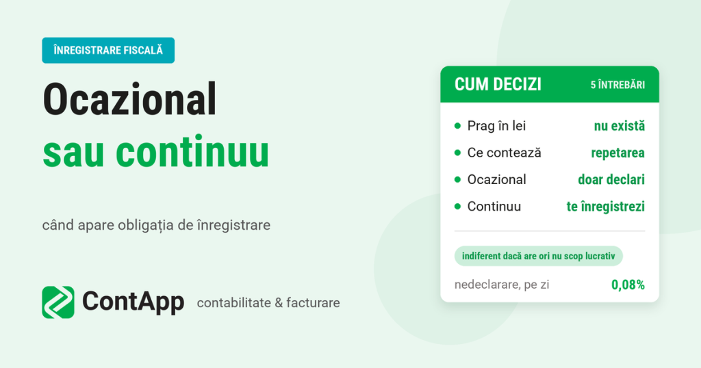 Venituri ocazionale sau cu caracter de continuitate: când te înregistrezi